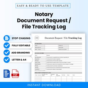 May include: A digital template for a Notary Document Request and File Tracking Log. The document includes sections for an overview, a status guide with definitions, and a log table. Icons for Word and PDF formats are visible at the bottom left.