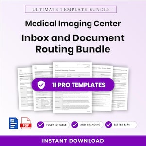 May include: A digital document bundle titled Ultimate Template Bundle for a Medical Imaging Center Inbox and Document Routing. It includes 11 pro templates in Word and PDF formats, featuring standard operating procedures and logs in letter size.