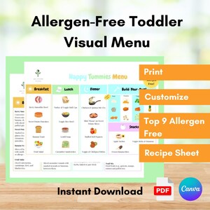 May include: A printable visual menu for toddlers with a colorful design. The menu is divided into sections for breakfast, lunch, dinner, and snacks. The menu is free of the top 9 allergens. The text on the menu says "Happy Tummies Menu", "Print Free", "Customize", "Top 9 Allergen Free", "Recipe Sheet", and "Instant Download".