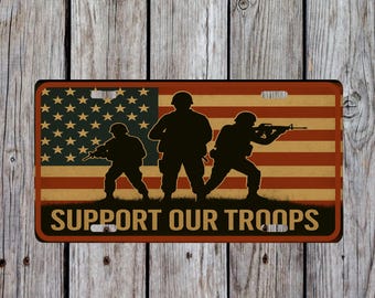 Support Our Troops American Flag License Plate - Gift - Sublimated License Plate - Veteran License Plate - Front License Plate - Veteran