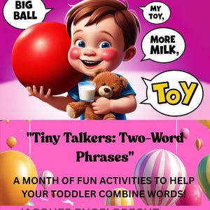 Könnte beinhalten: Ein rosa-weißer illustrierter Buchumschlag mit einem Comic-Jungen, der einen roten Ball hält. Der Buchtitel lautet "Tiny Talkers: Two-Word Phrases". Der Buchumschlag enthält außerdem den Text "Ein Monat voller lustiger Aktivitäten, um Ihrem Kleinkind zu helfen, Wörter zu kombinieren!" und "Jacques Engelbrecht".