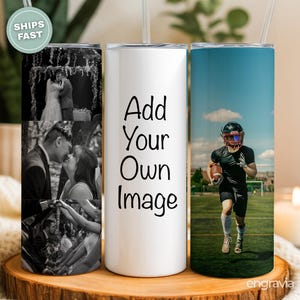 May include: A set of three stainless steel insulated tumblers. One tumbler features a black and white collage of wedding photos. The second tumbler has the text "Add Your Own Image". The third tumbler has a photo of a football player.