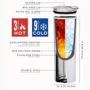 May include: A stainless steel tumbler with a sliding lid, designed to keep drinks hot for 3 hours and cold for 9 hours. The tumbler is 8.25 inches tall and 2.75 inches wide, with a double-wall vacuum insulation.