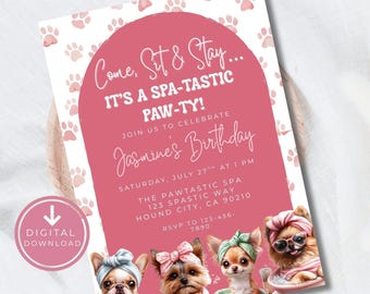 May include: A digital invitation in pink and white, featuring the text "Come, Sit & Stay... It's a Spa-tastic Paw-ty!" and "Jasmine's Birthday." The design includes illustrations of dogs with spa-themed accessories and event details.
