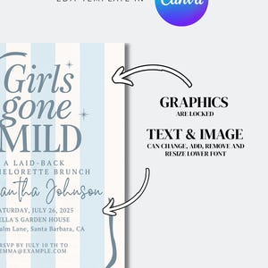 May include: A light blue and white striped invitation template with the text "Girls gone MILD" and event details. The Canva logo is in the upper right corner. Text and image elements can be changed.