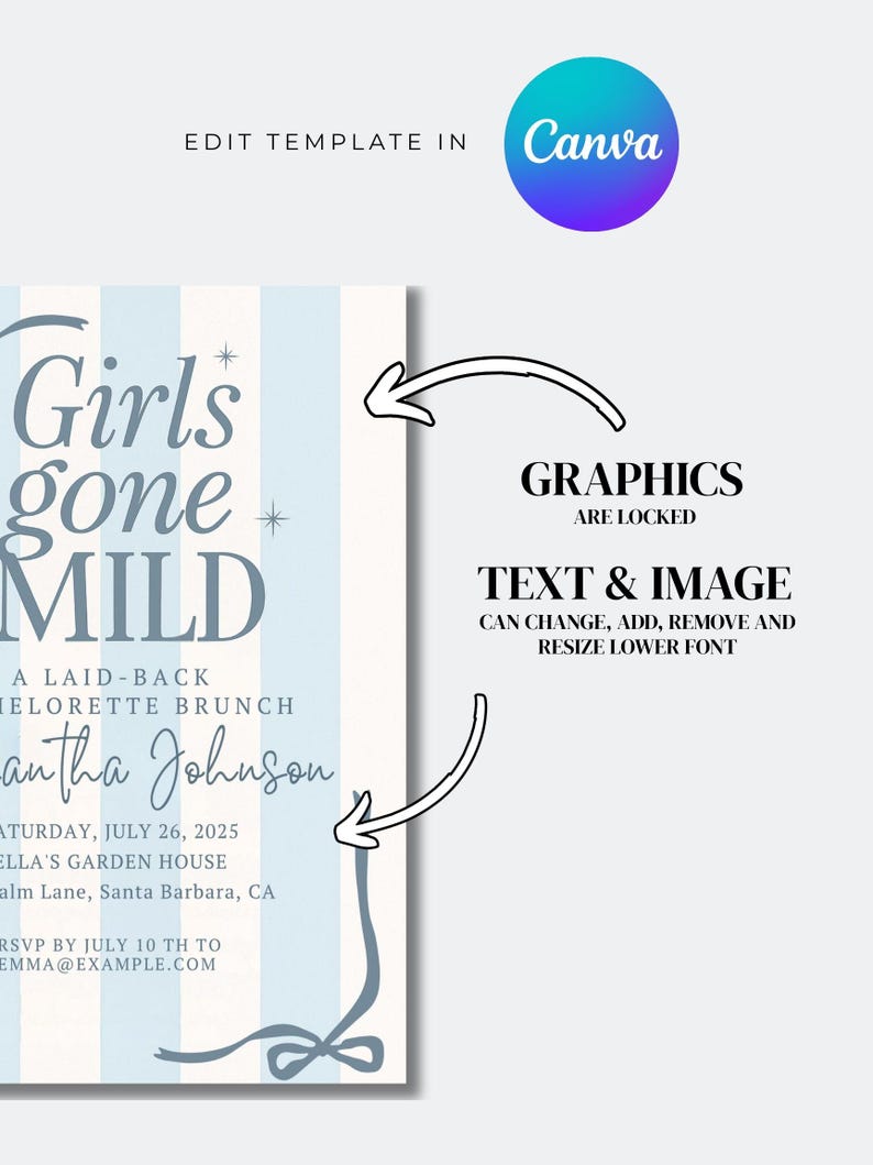May include: A light blue and white striped invitation template with the text "Girls gone MILD" and event details. The Canva logo is in the upper right corner. Text and image elements can be changed.
