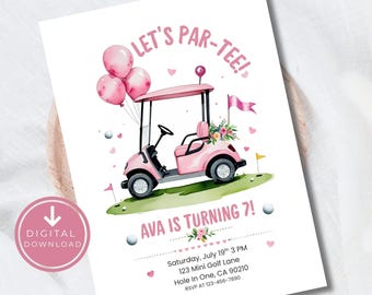 Pink Golf Birthday Girl Invite, Let's Par Tee Golf Party Invite, Hole In One Birthday, Pink Golf Invitation, Golf Cart, 7th Birthday