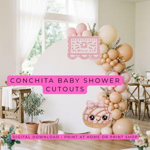 May include: A baby shower decoration set featuring a large white backdrop with a balloon arch in shades of pink and peach. The words "CONCHITA BABY SHOWER CUTOUTS" are displayed in pink. A concha pastry cutout is also visible.