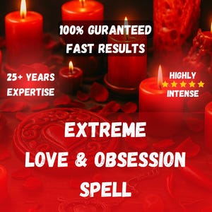 Love & Obsession Spell, Manifest True Love Spell, Soulmate Spell, Make Them Obsessed Spell, win Flame Spell, Love Binding, Love Spell