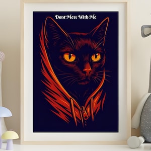 Funny Moody Cat Poster: Mean Kitten Art Print
