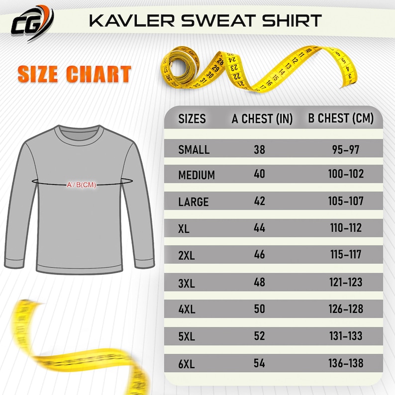 May include: Size chart for a Kavler sweat shirt. The chart shows chest measurements in inches and centimeters for sizes small through 6XL.