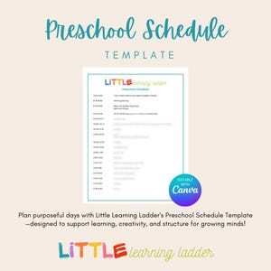 Puede incluir: Una plantilla imprimible de horario preescolar con el texto "Preschool Schedule" en escritura turquesa. La plantilla incluye un horario con franjas horarias y descripciones de actividades. También son visibles las palabras "Little Learning Ladder".