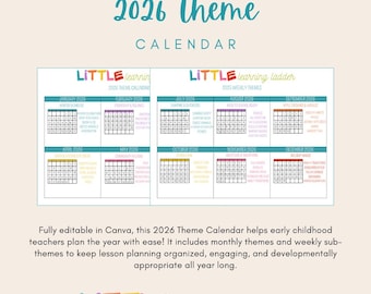 Editable 2026 Preschool Theme Calendar | Monthly & Weekly Lesson Plan Themes | Canva Teacher Planner