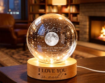 Personalized Moon Phase Crystal Ball Night Light, The Day You Were Born Gift, Custom Date Birthday Gift for Friend Daughter Bestie