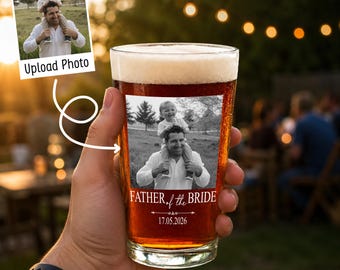 Custom Photo Father of the Bride or Groom Gift – Personalized Beer Glass with Picture, Custom Wedding Gift for Dad, Dad Photo Mug