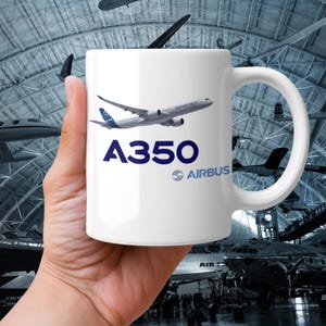 Airbus A350 Airplane Mug, Custom Aviation Cup, Pilot Gift, Aviation Lover, A350 Aircraft Mug, Gift For Mechanic, Pilot, Engineer, Coffee Mug