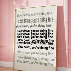 Rallenta, stai facendo cose in piccolo, decorazione da parete motivazionale, poster ispiratore di metà secolo