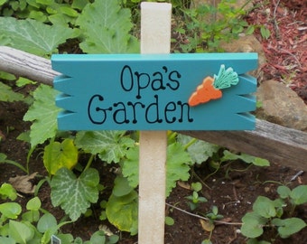 Small Yard Sign 52 - Opa's Garden