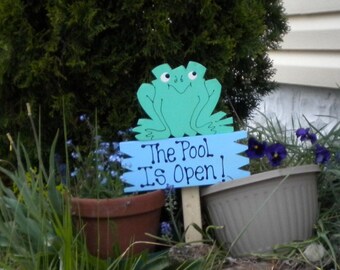 Yard Sign 9 - The Pool is Open