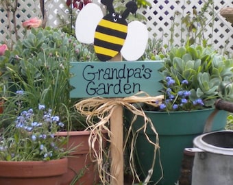 Yard Sign 57 - Grandpa's Garden Bee 18.00