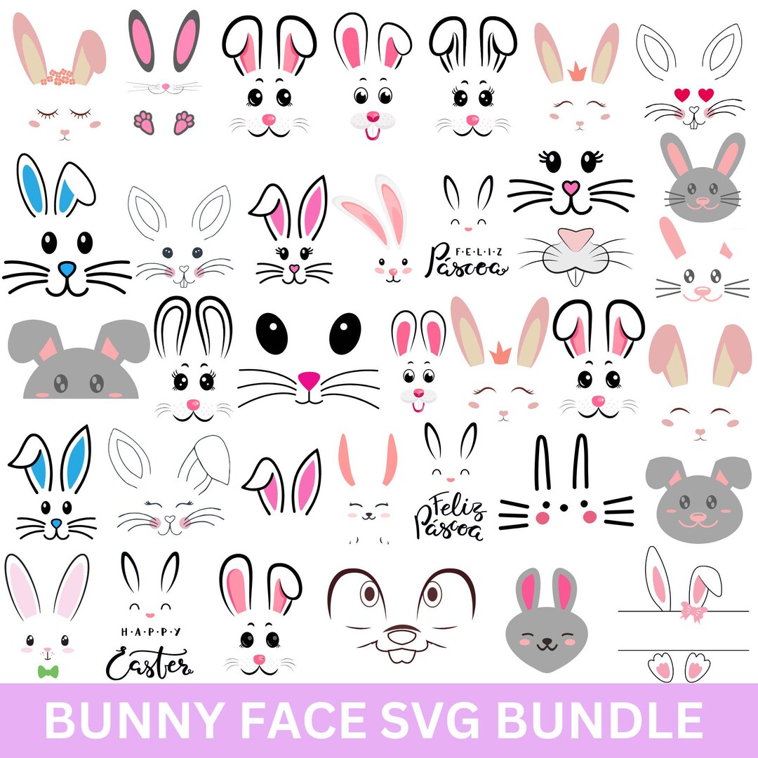 Bunny Face SVG Bundle: Easter Cut Files for Cricut (digital Download ...