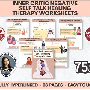 May include: A set of therapy worksheets titled "Inner Critic Negative Self Talk Healing Therapy Worksheets." The image shows several pages with illustrations and text, a "Top Seller" badge, and a "75% Off" promotion. The worksheets are fully hyperlinked and 66 pages.