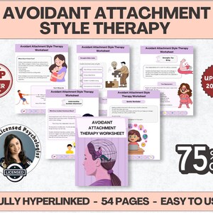 Könnte beinhalten: Eine Sammlung von Arbeitsblättern mit dem Titel "Avoidant Attachment Style Therapy" mit Illustrationen und Text. Das Bild enthält ein "Top Seller"-Abzeichen, ein "Licensed Psychologist"-Siegel und den Text "UPDATED 2025/26". Das Bild enthält auch den Text "75% OFF".