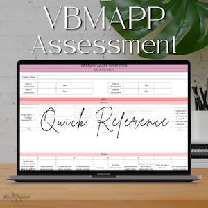 May include: A laptop screen displaying the VBMAPP Assessment Quick Reference Milestones form. The document includes sections for Client's Name, Date of Assessment, Age, and tables for Manding and Tacting skills with numbered levels and criteria.