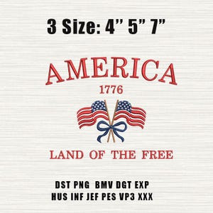 Land Of The Free Embroidered Design, American Flag Embroidered File, 4th of July Embroidered File,  Digital Download for Tote bag, Shirt