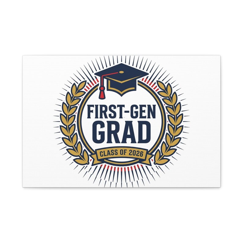 First-gen Grad Class of 2026 Canvas | Stretched Matte Wall Art - Etsy