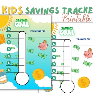 May include: Two printable kids' savings trackers with a blue and white gradient background. Each tracker features a thermometer graphic, dollar signs, a piggy bank, and the text "KIDS SAVINGS TRACKER Printable".