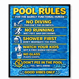 Funny Pool Rules Sign, Backyard Humor Poster, Swimming Wall Art (Digital Download)
