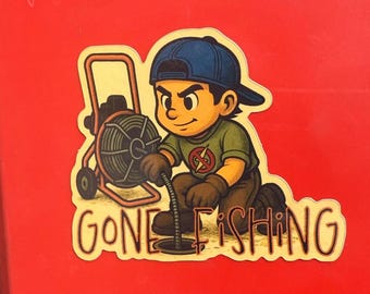 The Plumbing Life - “Gone Fishing”