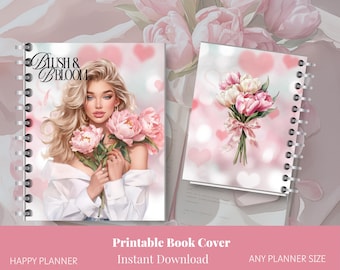 Blush and Bloom| Spring Theme |Journal, Notebook | Big Happy Planner | Classic Happy Planner | Mini-Planner Printable PDF