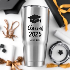 Custom Class of 2025 Tumbler | Personalized Graduation Gift | Senior Gift | High School Graduate | College Graduate | Custom Name