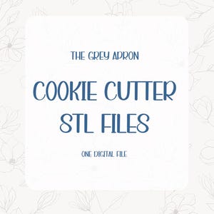Cookie Cutter STL Files