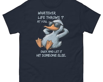 Funny Duck T-Shirt | Humor Quote Tee Whatever Life Throws | Cool Cartoon Duck Shirt | Sarcastic Graphic Gift for Him Her