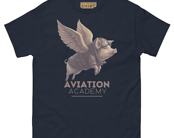 Flying Pig T-Shirt | Aviation Academy Funny Animal Shirt | Whimsical Pilot Tee | When Pigs Fly Graphic Tee | Gift for Aviation Lovers