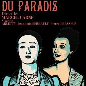 Może przedstawiać: Plakat filmu "Les Enfants du Paradis" z czerwonym tekstem i dwoma stylizowanymi portretami kobiet. Tytuł na g&oacute;rze, poniżej reżyser i aktorzy. Tło czarne.