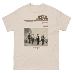 The Wild Bunch T Shirt | Vintage Western Outlaw Graphic Tee | Cult Classic Movie Shirt | Gift for Cowboy & Cinema Lovers