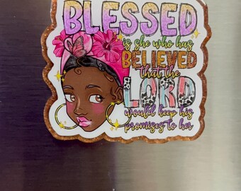 Decorative Refrigerator Magnet | Blessed Woman Art | Kitchen Decor