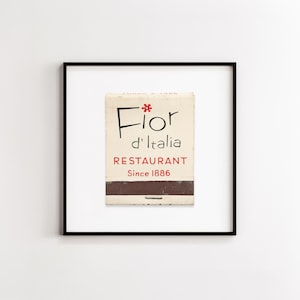 Fior D'Italia (CA) - Vintage 1960s Matchbook Cover Glicée Print - San Francisco California Italian Restaurant - Framed or Unframed Wall Art