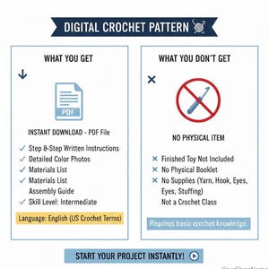 May include: A digital crochet pattern graphic with the text "DIGITAL CROCHET PATTERN." The image details what is and isn't included, such as a PDF file with instructions and no physical items. The skill level is intermediate.