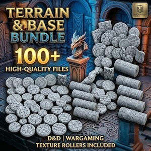 May include: A selection of grey terrain and base models for tabletop gaming. The image shows textured rollers, circular bases with rune designs, and a dragon bust. Text on the image reads "TERRAIN & BASE BUNDLE 100+ HIGH-QUALITY FILES" and "D&D | WARGAMING".
