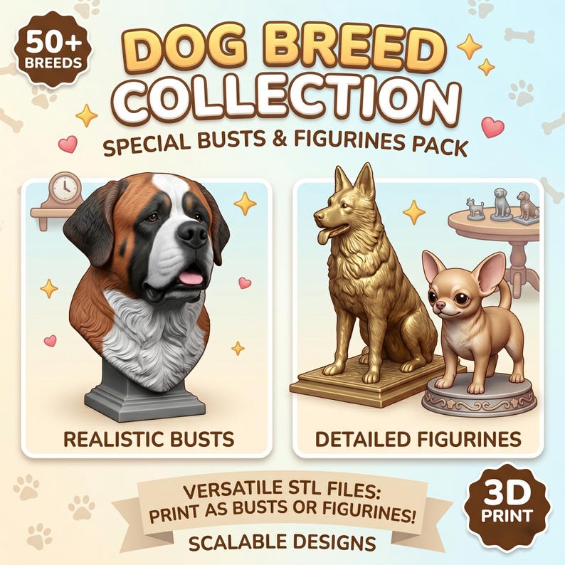 May include: An advertisement for a dog breed collection featuring realistic busts and detailed figurines. The image includes a Saint Bernard bust and a golden German Shepherd figurine with a Chihuahua. Text includes "Dog Breed Collection" and "3D Print".