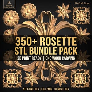 May include: A collection of gold-colored, ornate rosettes and floral designs. The image features the text "350+ ROSETTE STL BUNDLE PACK" with the phrases "3D PRINT READY" and "CNC WOOD CARVING". The image also includes the text "STL & CNC FILES | FULL PACK | 3D MESH FILES".