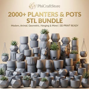 May include: A display of grey planters and pots in various designs, including geometric and animal shapes. The image features the text "2000+ PLANTERS & POTS STL BUNDLE" and "3D PRINT READY". The planters are arranged to showcase different styles and sizes.