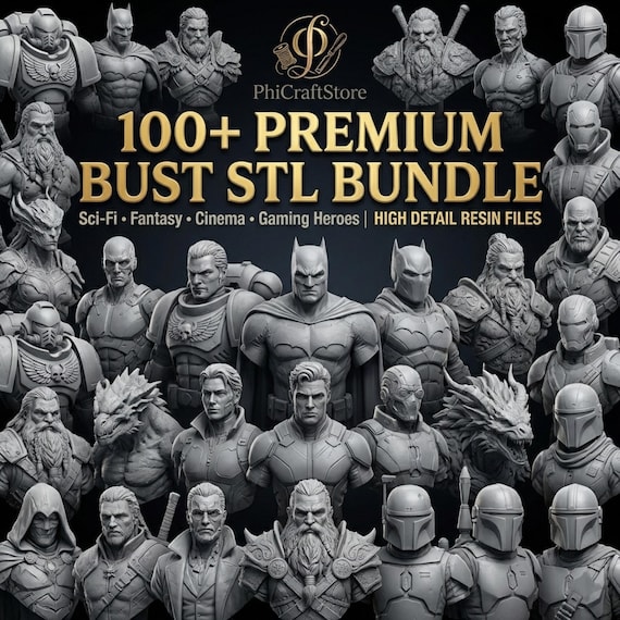 Bust STL Bundle Pack | 100+ Busts | Sci-Fi, Fantasy, Cinema & Gaming Heroes