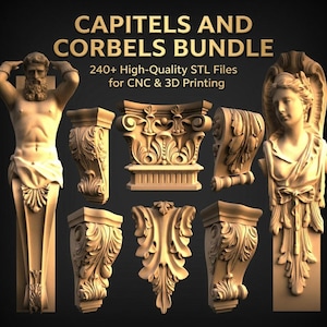 May include: A collection of beige 3D models featuring architectural capitels and corbels with ornate carvings, including human figures and floral motifs. The text reads: CAPITELS AND CORBELS BUNDLE 240+ High-Quality STL Files for CNC & 3D Printing.