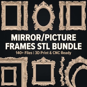 Può includere: Una collezione di cornici per specchi e quadri beige in vari stili ornati. L'immagine include cornici rettangolari e ovali, con dettagli e elementi decorativi. Il testo recita "MIRROR/PICTURE FRAMES STL BUNDLE" e "140+ Files | 3D Print & CNC Ready."